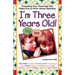 I'm Three Years Old