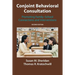 Conjoint Behavioral Consultation: Promoting Family-School Connections and Interventions