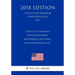 Changes to Implement Inter Partes Review Proceedings, Post-Grant Review Proceedings, etc. (US Patent and Trademark Office Regulation) (PTO) (2018 Edit