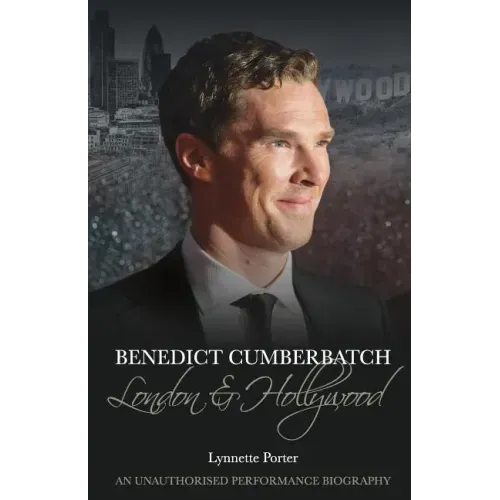 Benedict Cumberbatch: London and Hollywood