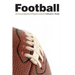 Football: An Encyclopedia of Popular Culture