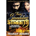 These Scandalous Streets 3: The Prequel. Treasure's Pain