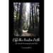 Off the Beaten Path: My Search for Sasquatch and Self