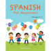 Spanish for Beginners: Kids Ages 5 - 7