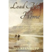 Lead Me Home: Hardship and hope on the Oregon Trail