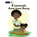 Bonny Saves Little Anna - E kamaiuaki Anna iroun Bonny (Te Kiribati)