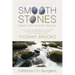 Smooth Stones taken from Ancient Brooks: Being a Collection of Sentences, Illustrations, and Quaint Sayings from the Works of that Renowned Puritan Th