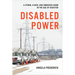 Disabled Power: A Storm, a Grid, and Embodied Harm in the Age of Disaster