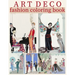 Art Deco Fashion Coloring Book: 30 Coloring Pages for Adults of George Barbier Illustrations