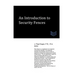 An Introduction to Security Fences