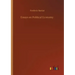 Essays on Political Economy