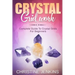 Crystal Gridwork: Complete Guide To Crystal Grids For Beginners