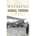 Wyoming Airmail Pioneers