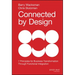 Connected by Design: Seven Principles for Business Transformation Through Functional Integration