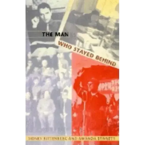 The Man Who Stayed Behind