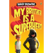 My Brother Is a Superhero
