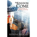 Thy Kingdom Come