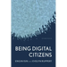 Being Digital Citizens