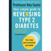 Your Simple Guide to Reversing Type 2 Diabetes: The 3-Step Plan to Transform Your Health