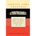 Linking Arms Together: American Indian Treaty Visions of Law and Peace, 1600-1800