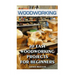 Woodworking: 20 Easy Woodworking Projects For Beginners