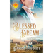 A Blessed Dream: Brides of Blessings Book 8