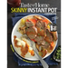 Taste of Home Skinny Instant Pot: 100 Dishes Trimmed Down for Healthy Families