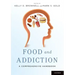 Food and Addiction: A Comprehensive Handbook