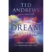 Dream Alchemy: Shaping Our Dreams to Transform Our Lives