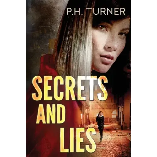 Secrets and Lies