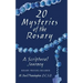 20 Mysteries of the Rosary: A Scriptural Journey