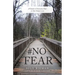 #No Fear: A Guide to Overcome Fear in Our Daily Lives