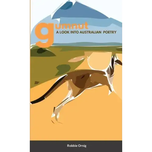 Gumnut A look into Australian Poetry