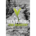 Mentoring for Ministry: The Grace of Growing Pastors