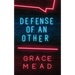 Defense of an Other