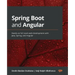 Spring Boot and Angular: Hands-on full stack web development with Java, Spring, and Angular