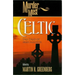Murder Most Celtic: Tall Tales of Irish Mayhem
