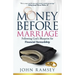 Money Before Marriage: Following God's Blueprint for Financial Stewardship