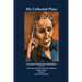 My Collected Plays (Vol. 2)