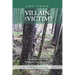 John Tornow Villain or Victim?: The Untold Story of the "Wildman of the Wynooche"