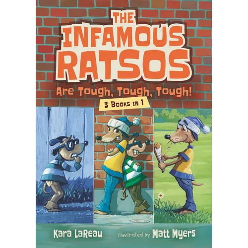 The Infamous Ratsos Are Tough, Tough, Tough! 3 Books in 1