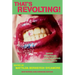 That's Revolting!: Queer Strategies for Resisting Assimilation