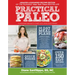 Practical Paleo, 2nd Edition (Updated and Expanded): A Customized Approach to Health and a Whole-Foods Lifestyle