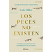 Los Peces No Existen