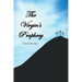 The Virgin's Prophecy