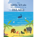 The Little Whale Who Wanted to be an Island