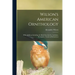 Wilson's American Ornithology [microform]: With Additions Including the Birds Described by Audubon, Bonaparte, Nuttall, & Richardson