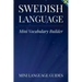 Swedish Language Mini Vocabulary Builder