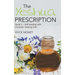 The Yeshua Prescription: Book 1-Self Healing with Christian Healing Oils(TM)