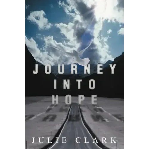 Journey Into Hope